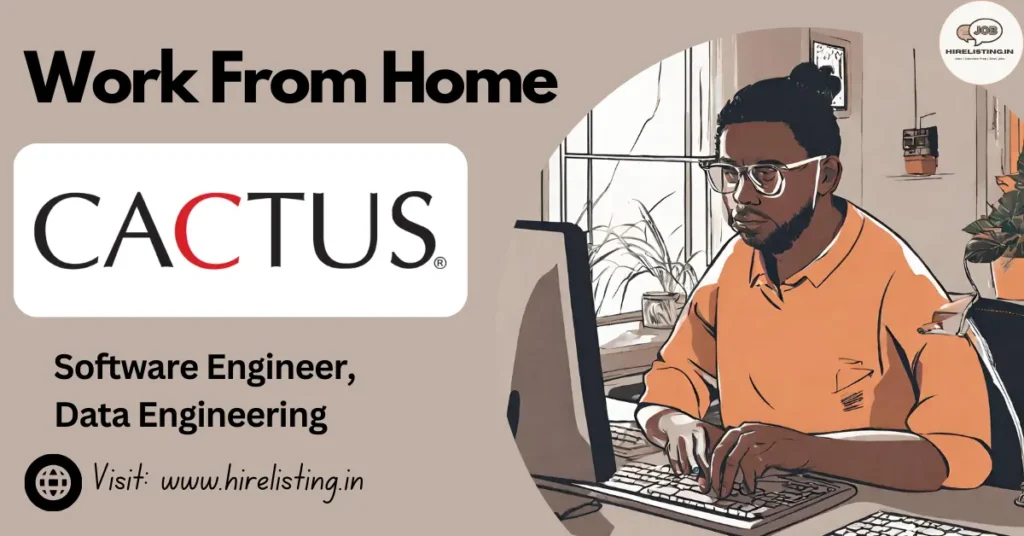 Work From Home Jobs at Cactus
