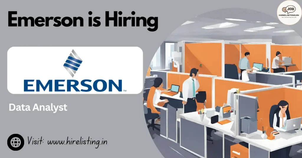 Emerson is hiring Data Analyst