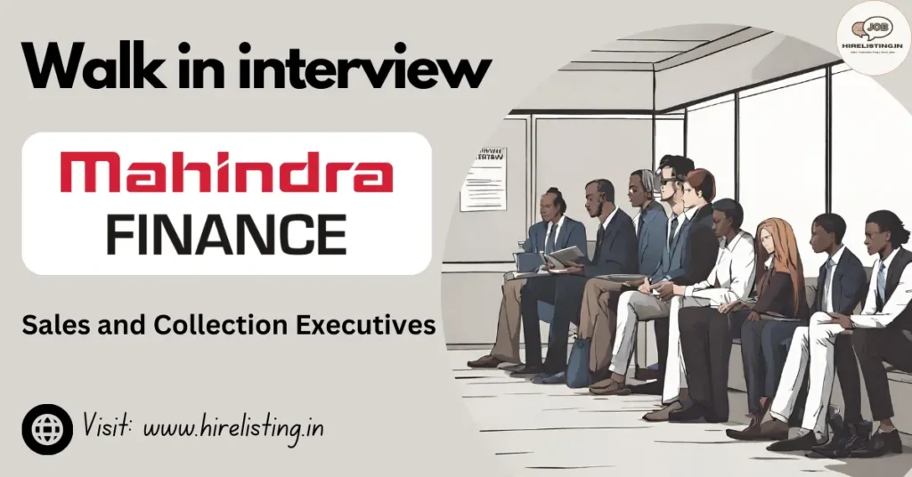 Walk in Interview at Mahindra Finance