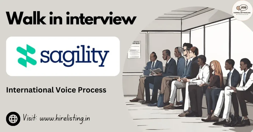 Walk in Interview at Sagility