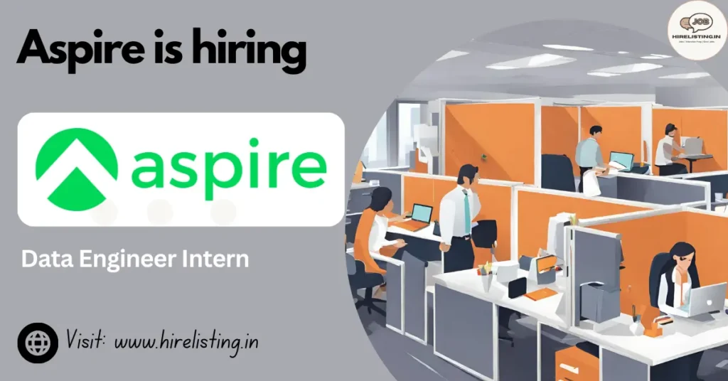 Aspire is hiring Data Engineer Intern