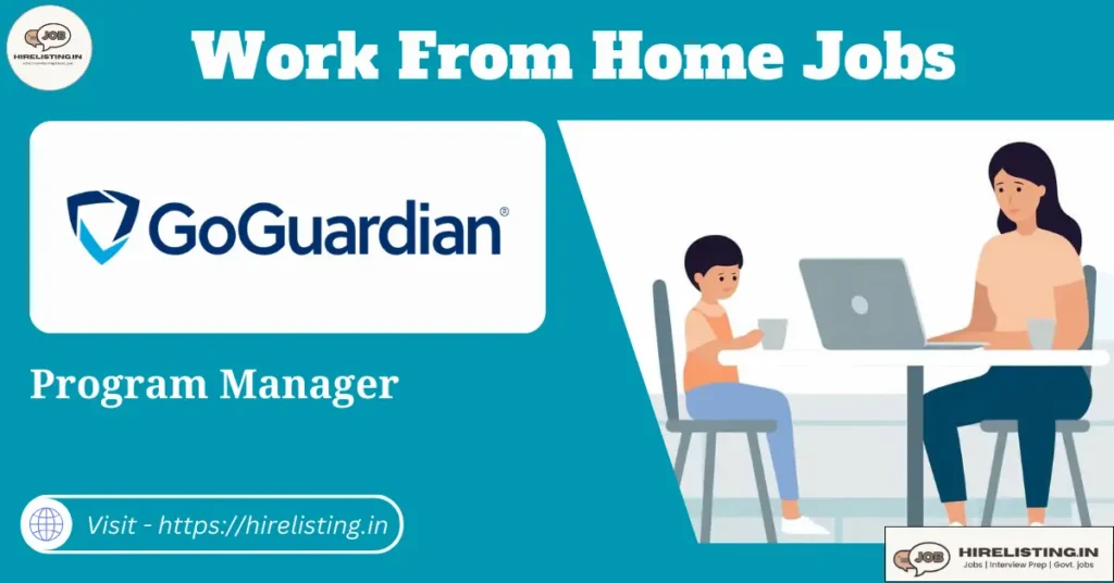 GoGuardian Work From Home Jobs