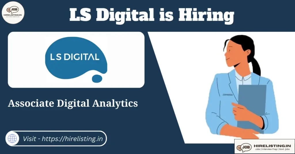 LS Digital is hiring Associate Digital Analytics