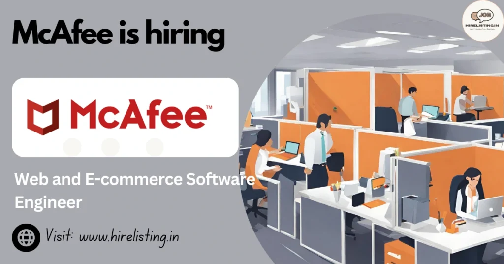 McAfee is hiring Web and E-commerce Software Engineer