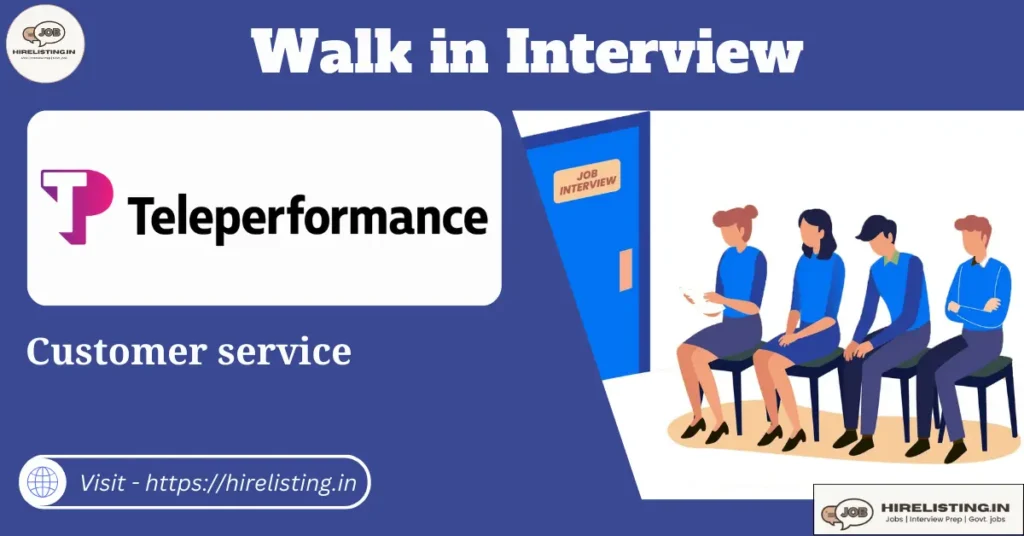 Walk in interview at Teleperformance