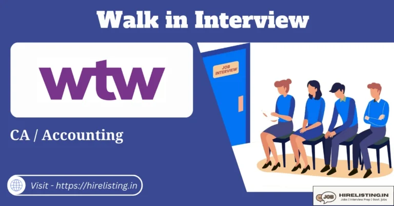 Walk in Interview at WTW