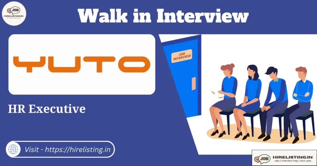 Walk in Interview at Yuto