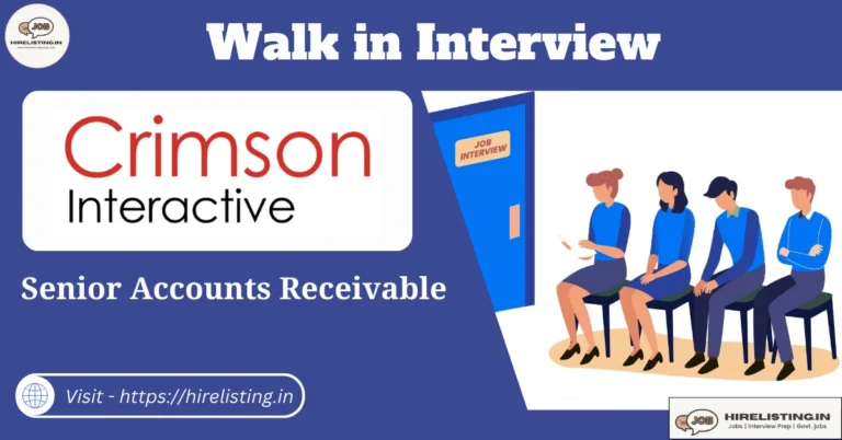 Walk in Interview at Crimson