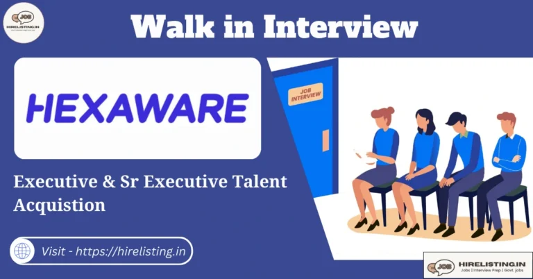 Walk in Interview at Hexaware