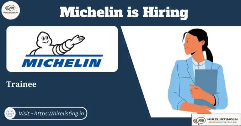Michelin is hiring Trainee