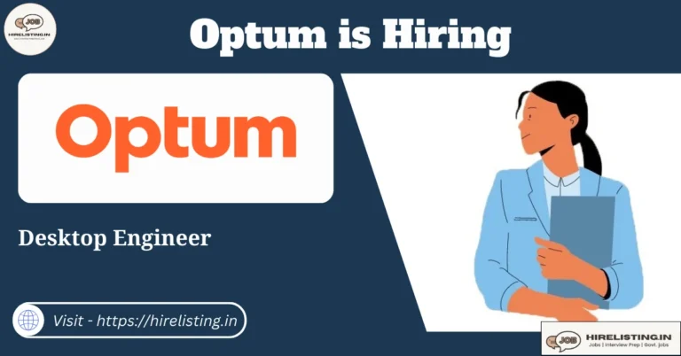 Optum is hiring Desktop Engineer