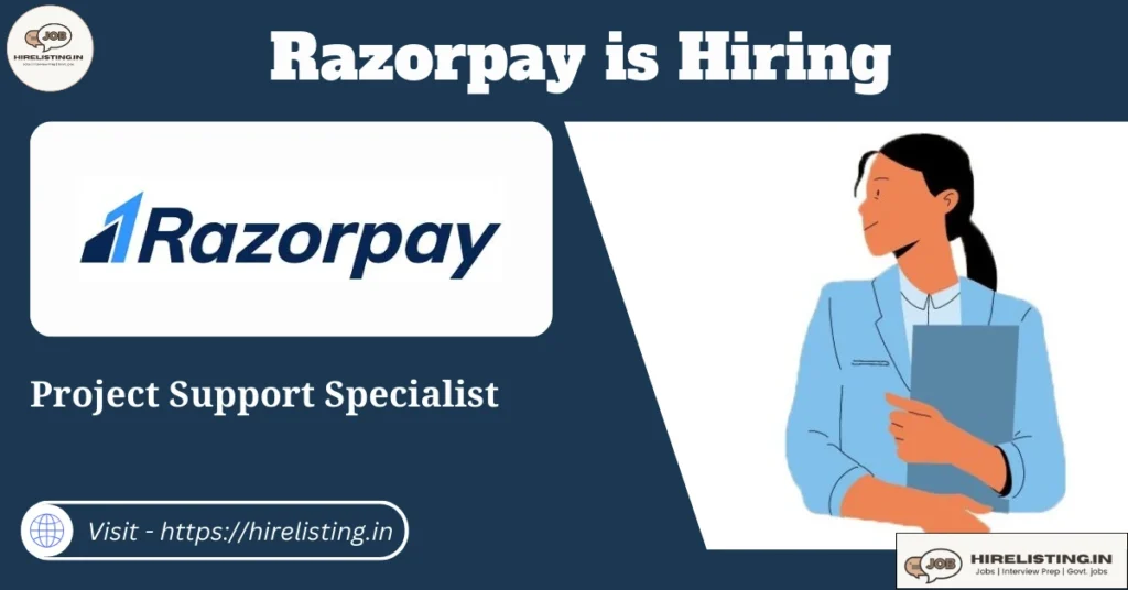 Razorpay is hiring Project Support