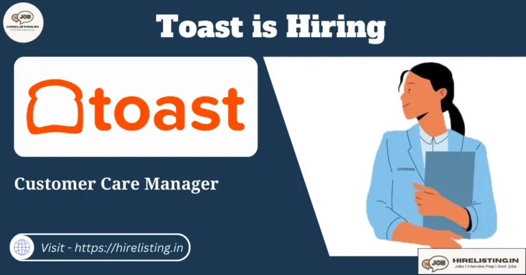Toast is hiring Customer Care Manager