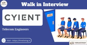 Walk in Interview at Cyient