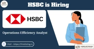 HSBC is hiring Operations