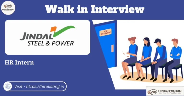 Walk in Interview at Jindal